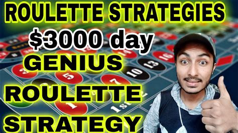 roulette strategies $3000 day|Roulette Strategy 2024 .